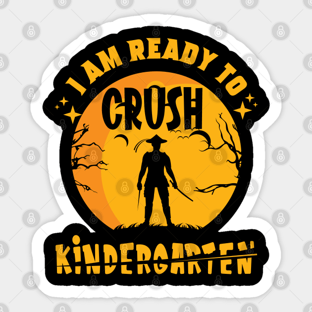 I’m Ready To Crush Kindergarten, Kung FU Style Sticker by Promen Shirts